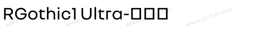 RGothic1 Ultra字体转换